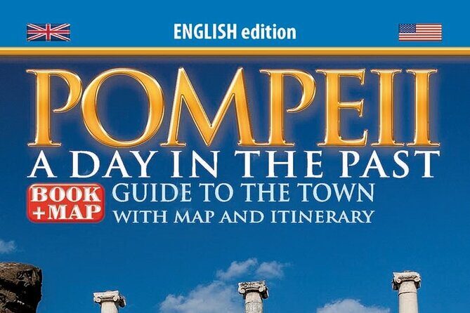 Skip the Line Ticket for Pompeii with a Guide Book of the Site - Skip-the-Line Pompeii Entry Plus a Book: What You Actually Get